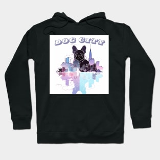 Dog city Hoodie